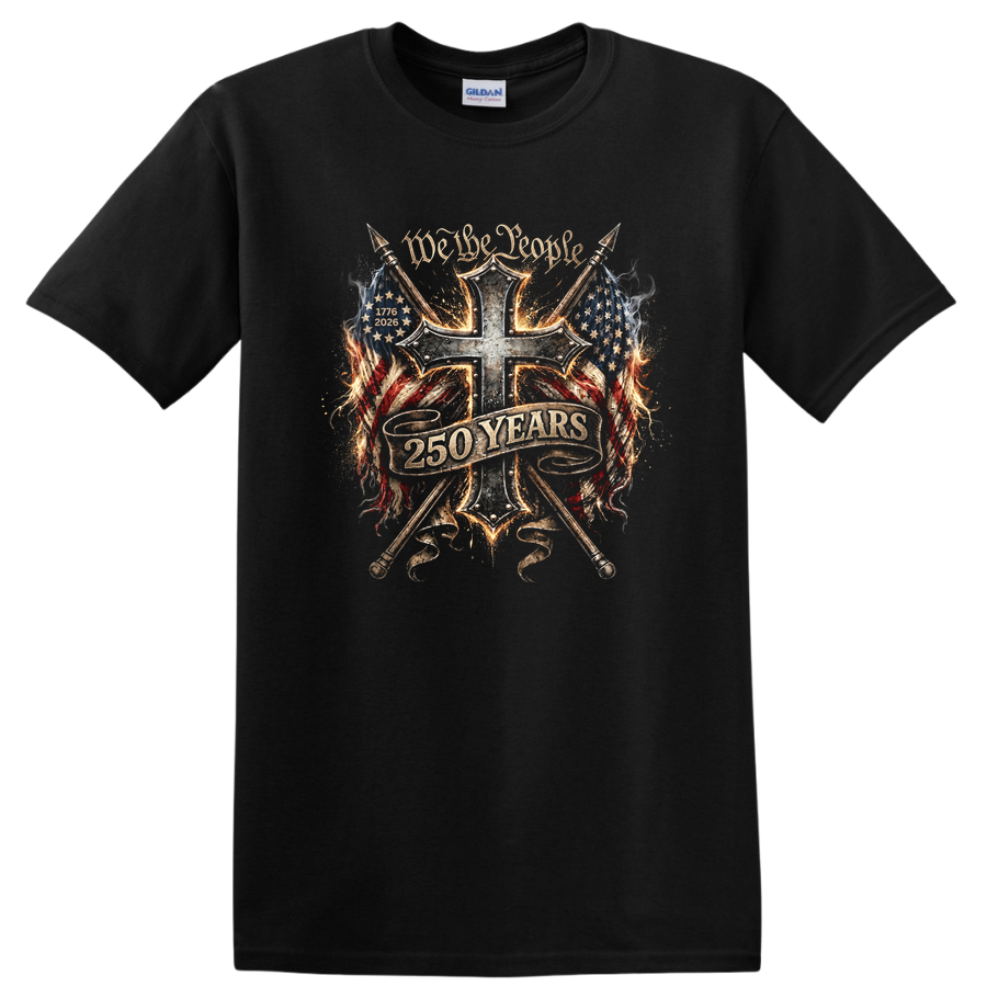 We the People 250 Years USA Flag Cross T Shirt Patriotic Tee 1776 2026